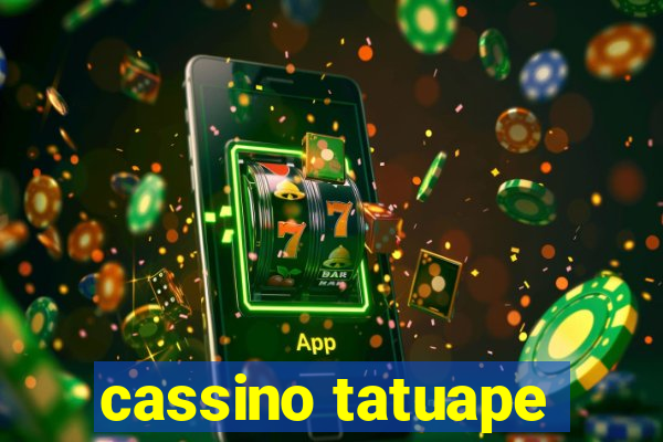 cassino tatuape